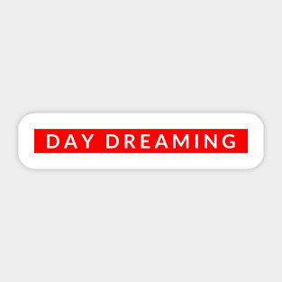 Day Dreaming Sticker